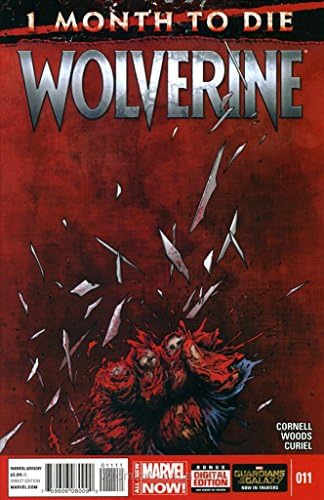 Wolverine (6. Sorozat) 11 VF ; Marvel képregény | Paul Cornell 1 Hónap Meghalni