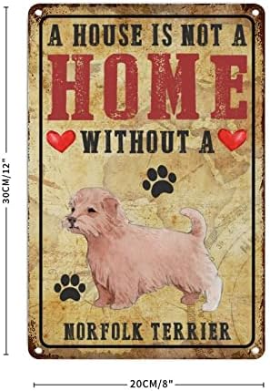 Egy Ház Nem Otthon Nélkül Norfolk Terrier Fém Fali Tábla Norfolk Terrier Anya Ajándék Retro Régi Fal Alá Vicces Kutya Mancsa
